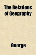 The Relations of Geography