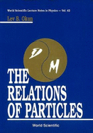 The Relations of Particles