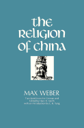 The religion of China : Confucianism and Taoism