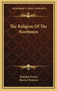 The Religion of the Northmen