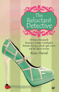 The Reluctant Detective