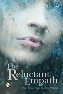 The Reluctant Empath
