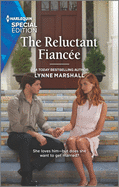 The Reluctant Fiance