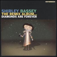 The Remix Album: Diamonds Are Forever [Nettwerk] - Shirley Bassey