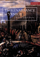 The Renaissance in Venice: A World Apart - Brown, Patricia Fortini