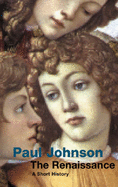 The Renaissance - Johnson, Paul