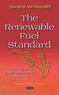 The Renewable Fuel Standard: Overview and Implementation Issues