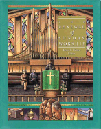 The Renewal of Sunday Worship - Hendrickson Publishers (Creator)