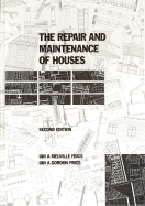 The repair and maintenance of houses