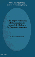 The Representation of Mesmerism in Honor de Balzac's La Comdie Humaine
