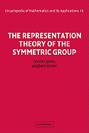The Representation Theory of the Symmetric Group