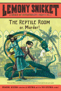 The Reptile Room Or, Murder!