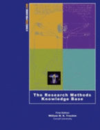 The Research Methods Knowledge Base - Trochim, William, Dr.