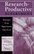 The Research-Productive Department: Strategies from Departments That Excel