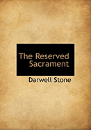 The Reserved Sacrament