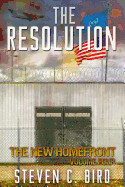 The Resolution: The New Homefront, Volume 4