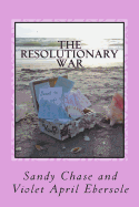 The Resolutionary War