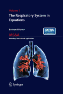 The Respiratory System in Equations