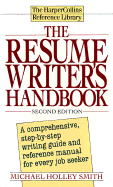 The Resume Writer's Handbook