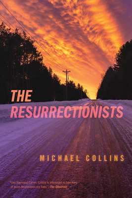 The Resurrectionists - Collins, Michael