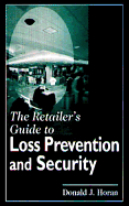 The Retailer's Guide to Loss Prevention and Security
