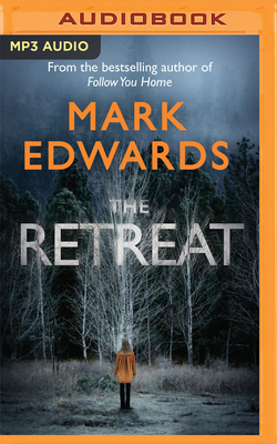 The Retreat - Edwards, Mark, Dr., and Mattacks, Simon (Read by)