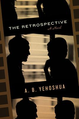 The Retrospective - Yehoshua, A B