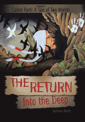The Return into the Deep - Martin, Kathleen