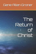 The Return of Christ