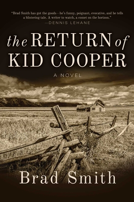 The Return of Kid Cooper - Smith, Brad