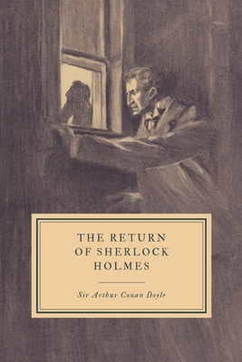 The Return of Sherlock Holmes - Doyle, Sir Arthur Conan