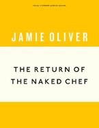 The Return of the Naked Chef