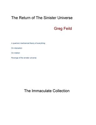 The Return of the Sinister Universe: The Immaculate Collection - Feild, Greg