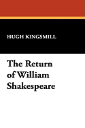 The Return of William Shakespeare