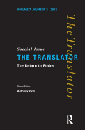 The Return to Ethics: Special Issue of The Translator (Volume 7/2, 2001)