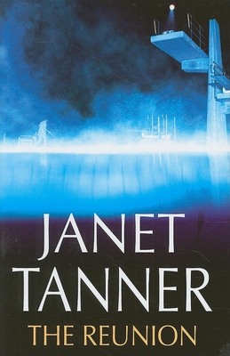 The Reunion - Tanner, Janet