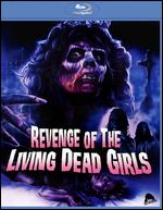 The Revenge of the Living Dead Girls [Blu-ray] - Pierre B. Reinhard