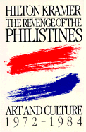 The Revenge of the Philistines: Art and Culture, 1972-1984