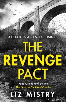 The Revenge Pact - Mistry, Liz