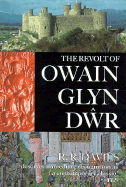 The Revolt of Owain Glyn Dwr - Davies, R R