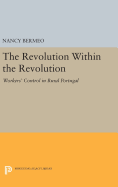 The Revolution Within the Revolution: Workers' Control in Rural Portugal