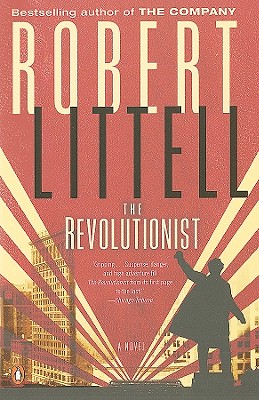 The Revolutionist - Littell, Robert