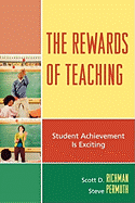 The Rewards of Teaching: Student Achievement Is Exciting