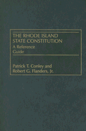 The Rhode Island State Constitution: A Reference Guide