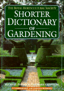 The RHS Concise Gardener's Dictionary: An A-Z of Gardening Information from the Royal Horticulture Society - Pollock, Michael (Editor)