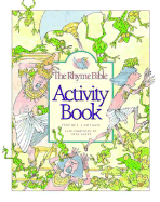 The Rhyme Bible Activity Book - Sattgast, Linda J, and Sattgast, L J