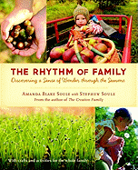The Rhythm of Family: Discovering a Sense of Wonder Through the Seasons