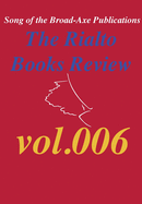 The Rialto Books Review vol.006