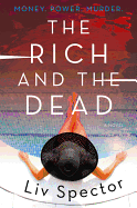 The Rich and the Dead