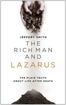 The Rich Man and Lazarus - Smith, Jeffery